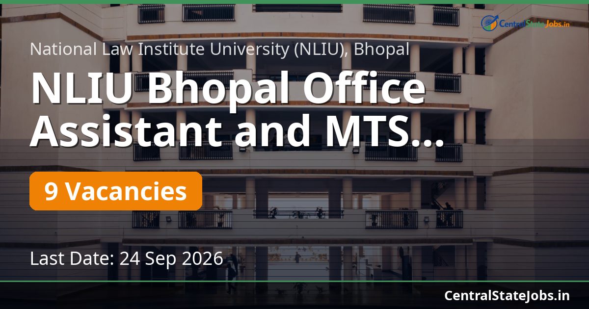 NLIU Bhopal Office Assistant and MTS Recruitment 2026