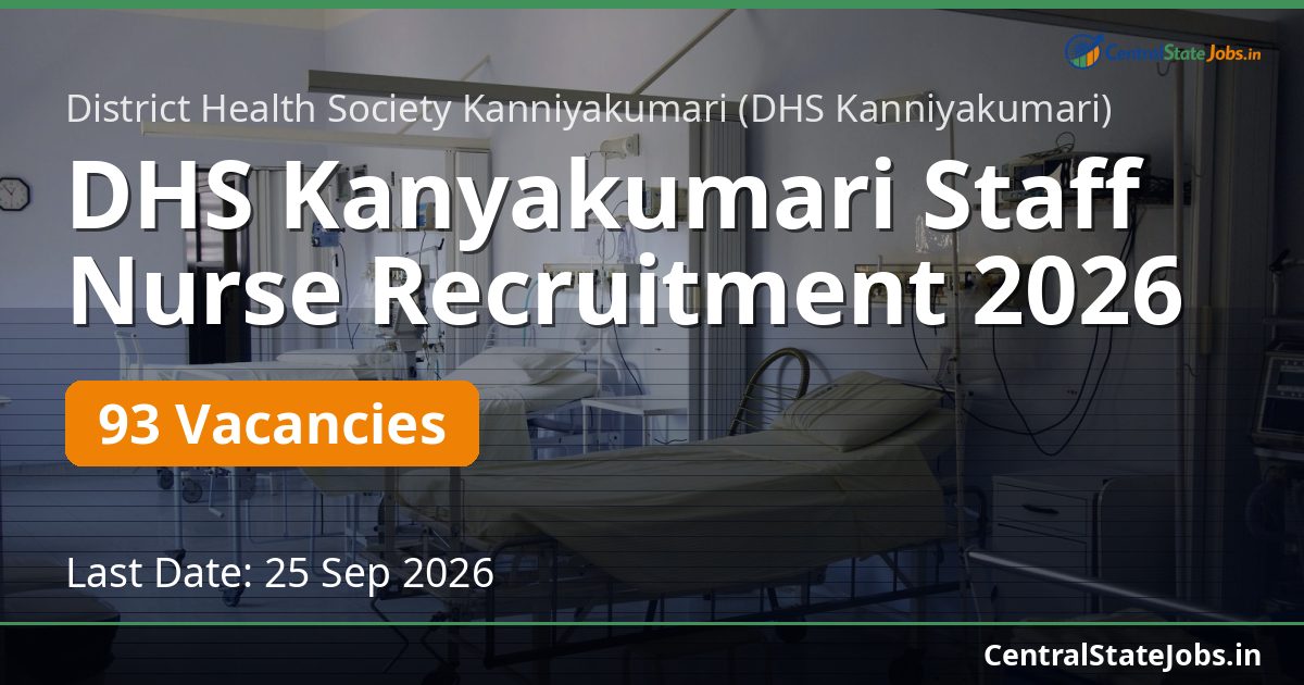 DHS Kanyakumari Staff Nurse Recruitment 2026 — 93 Vacancies