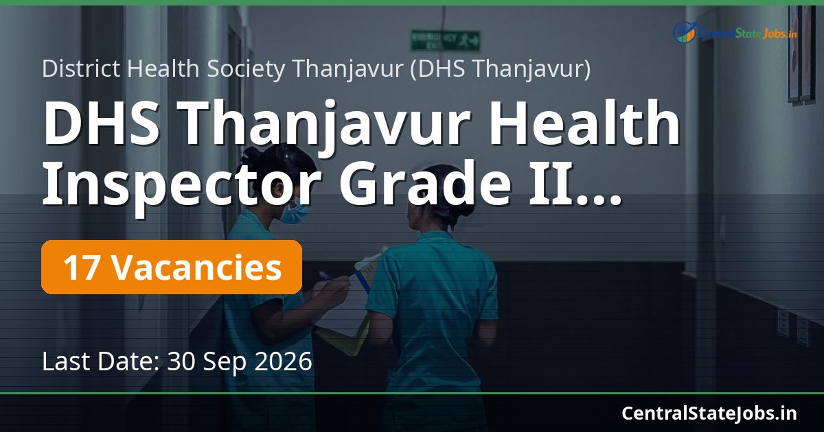 DHS Thanjavur Health Inspector Grade II Recruitment 2026
