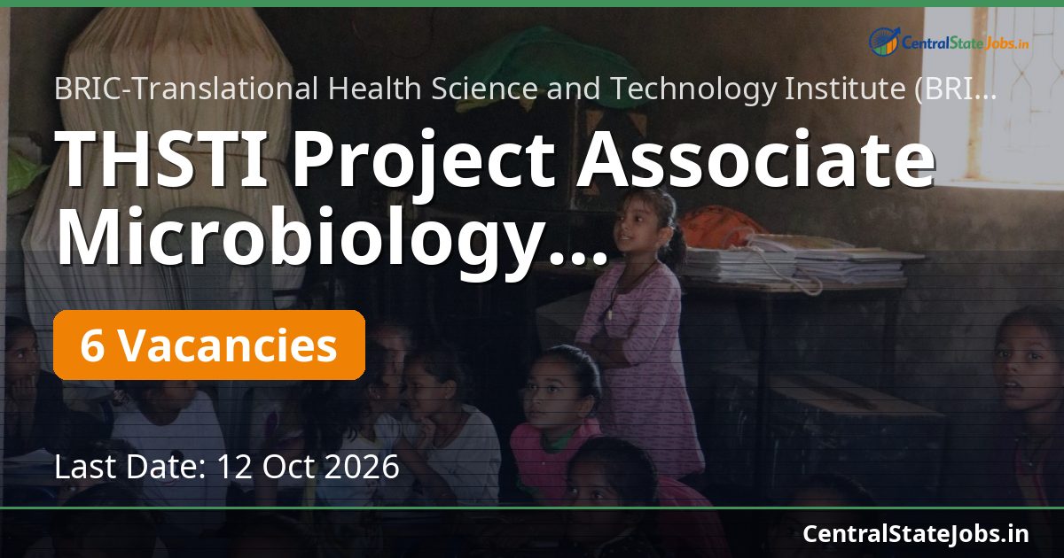 THSTI Project Associate Microbiology Recruitment 2026