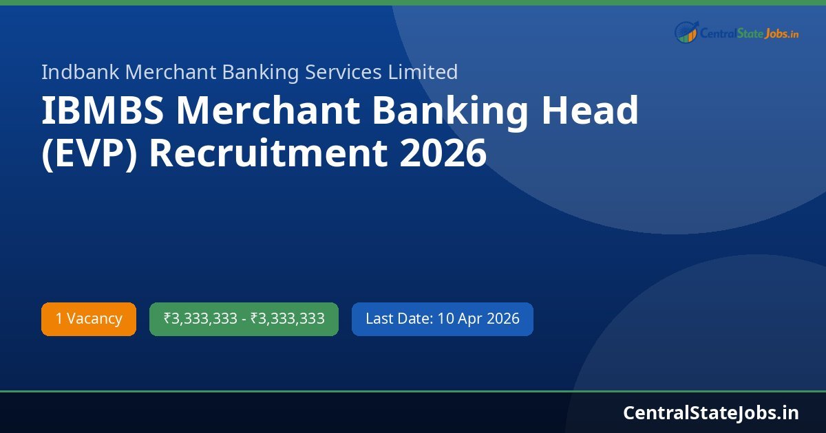 IBMBS Merchant Banking Head (EVP) Recruitment 2026