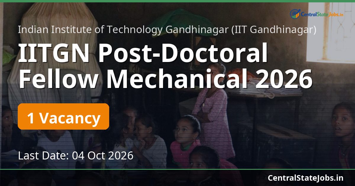 IITGN Post-Doctoral Fellow Mechanical 2026
