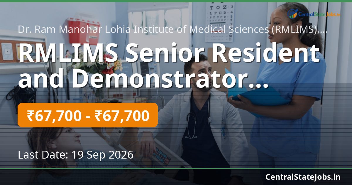 RMLIMS Senior Resident and Demonstrator Recruitment 2026