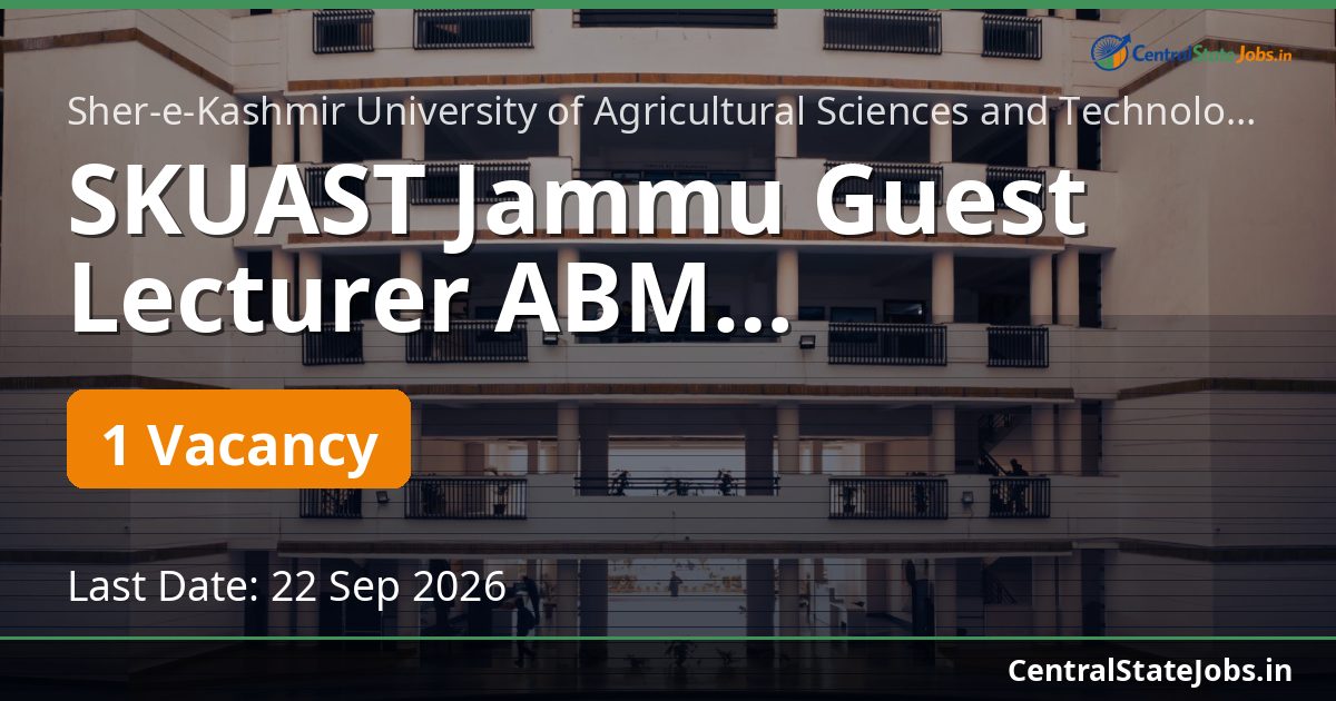 SKUAST Jammu Guest Lecturer ABM Recruitment 2026