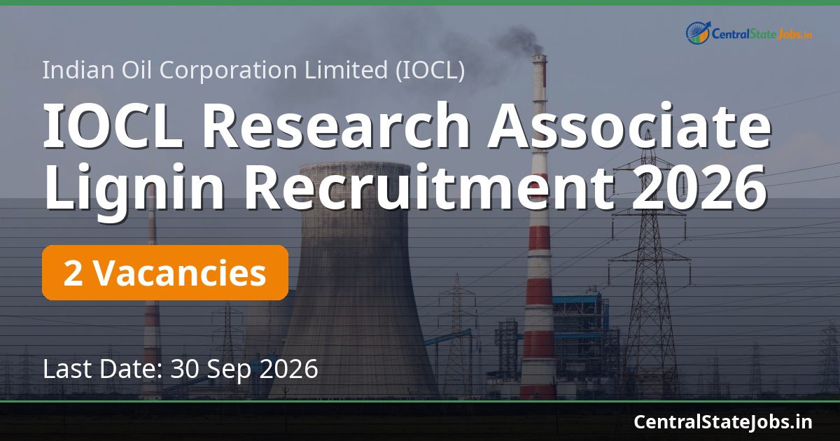 IOCL Research Associate Lignin Recruitment 2026