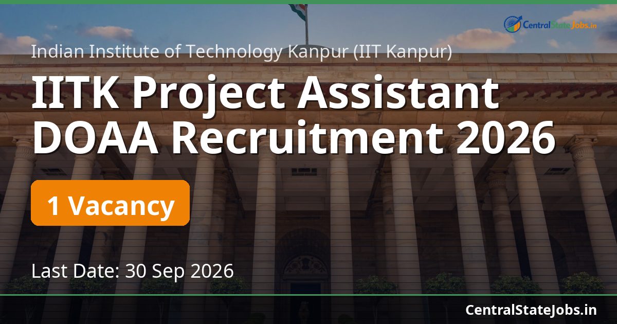 IITK Project Assistant DOAA Recruitment 2026
