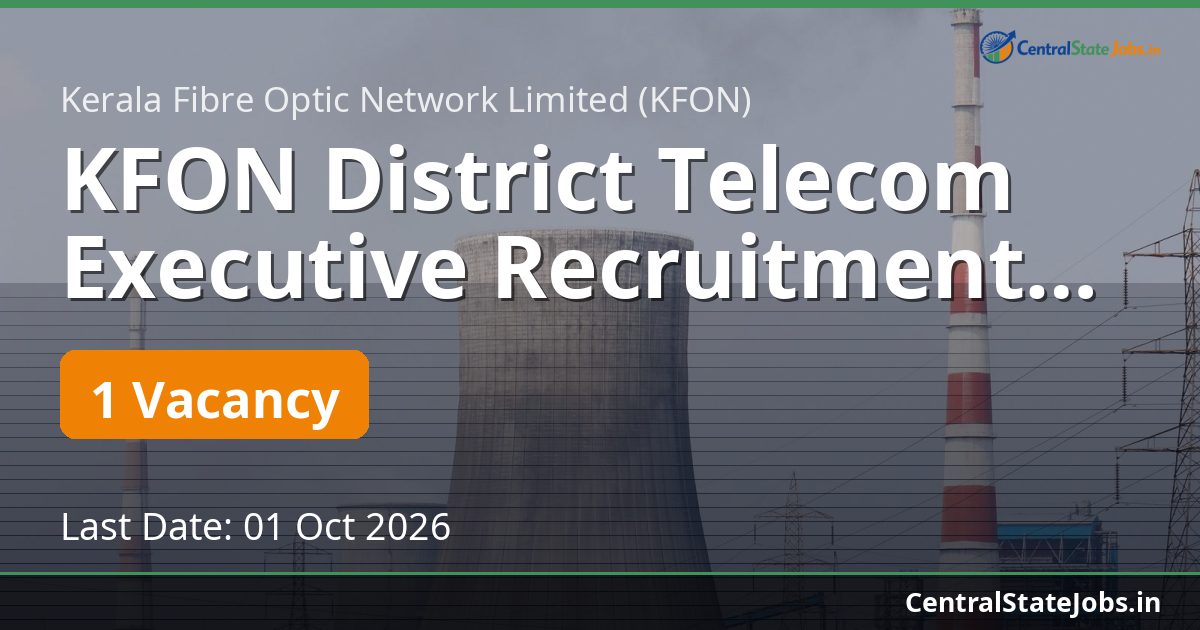 KFON District Telecom Executive Recruitment 2026