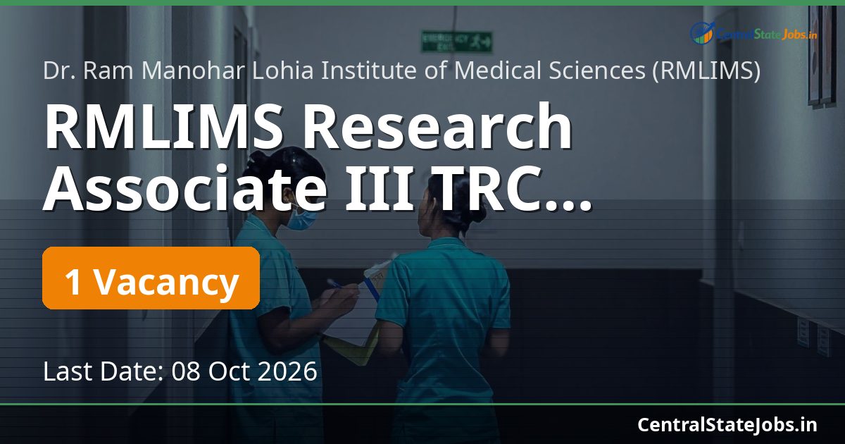 RMLIMS Research Associate III TRC Recruitment 2026