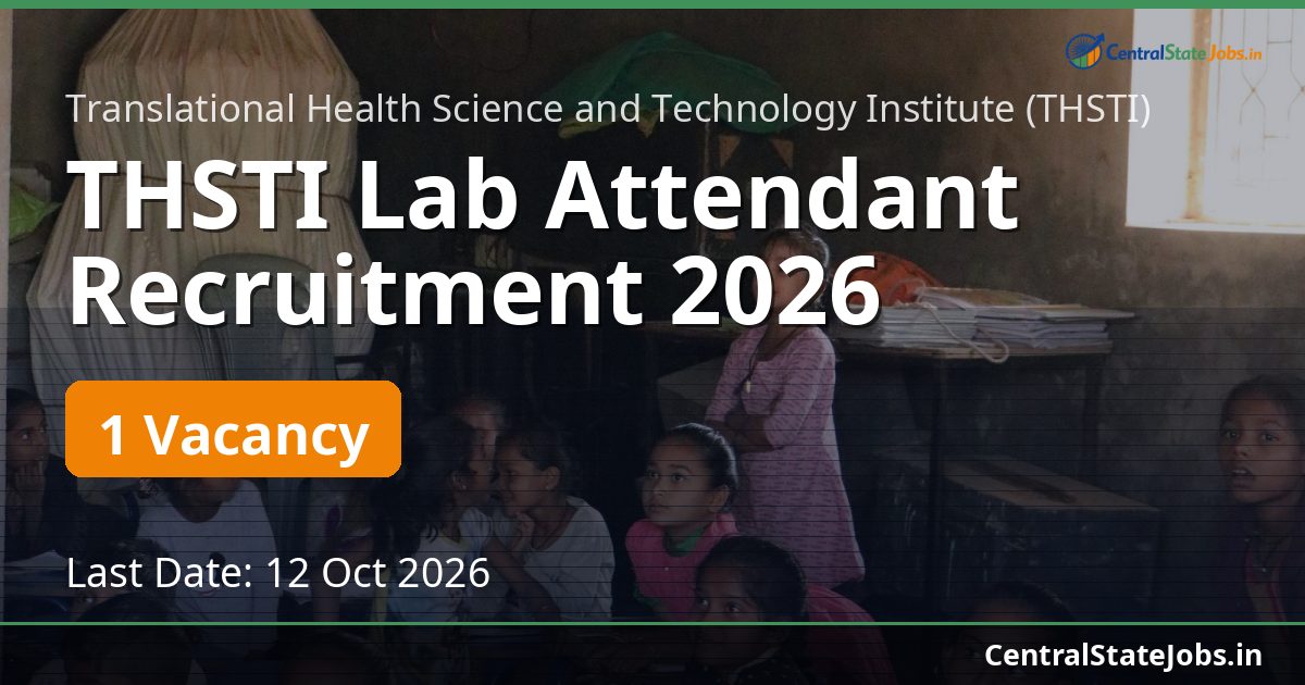 THSTI Lab Attendant Recruitment 2026