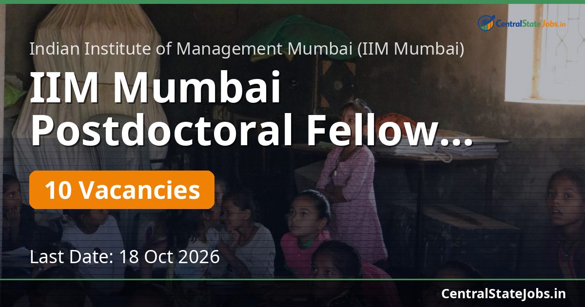 IIM Mumbai Postdoctoral Fellow Management Recruitment 2026