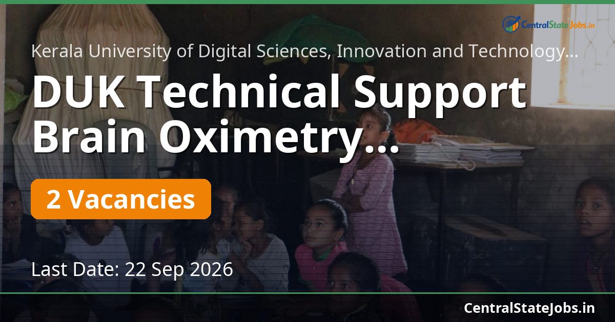 DUK Technical Support Brain Oximetry Recruitment 2026