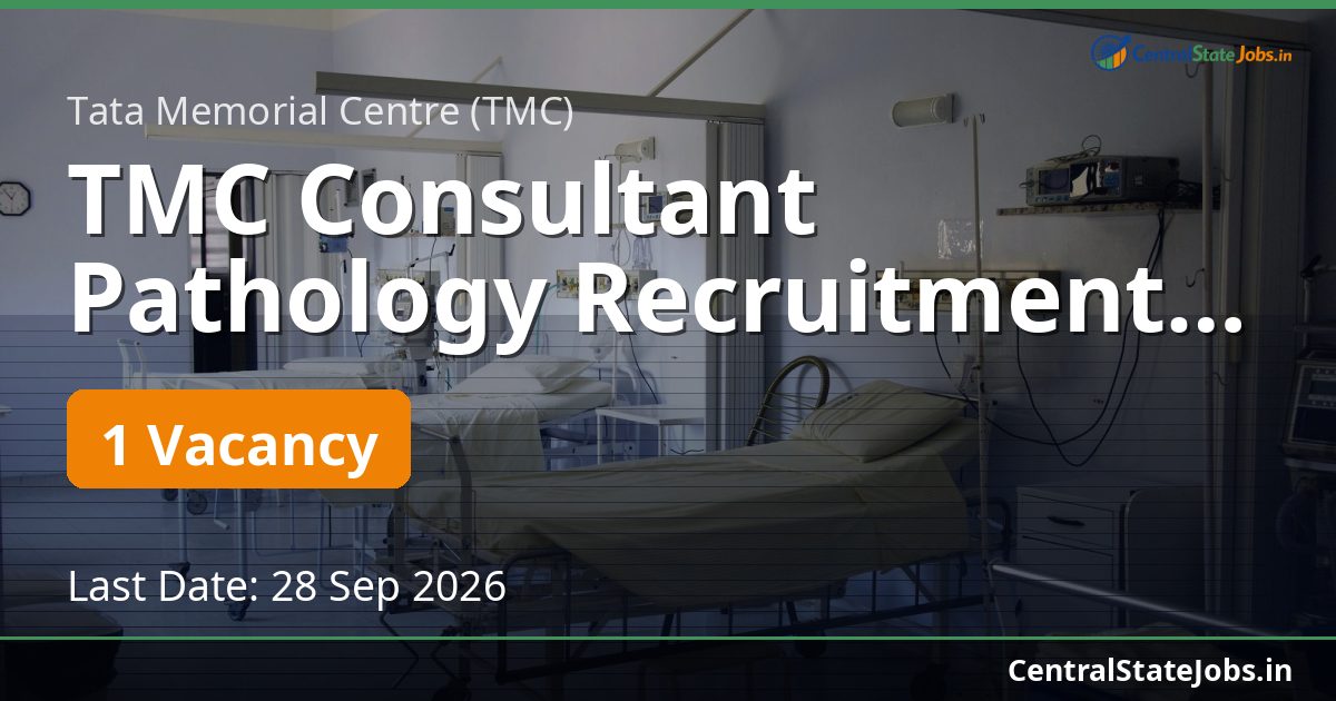 TMC Consultant Pathology Recruitment 2026