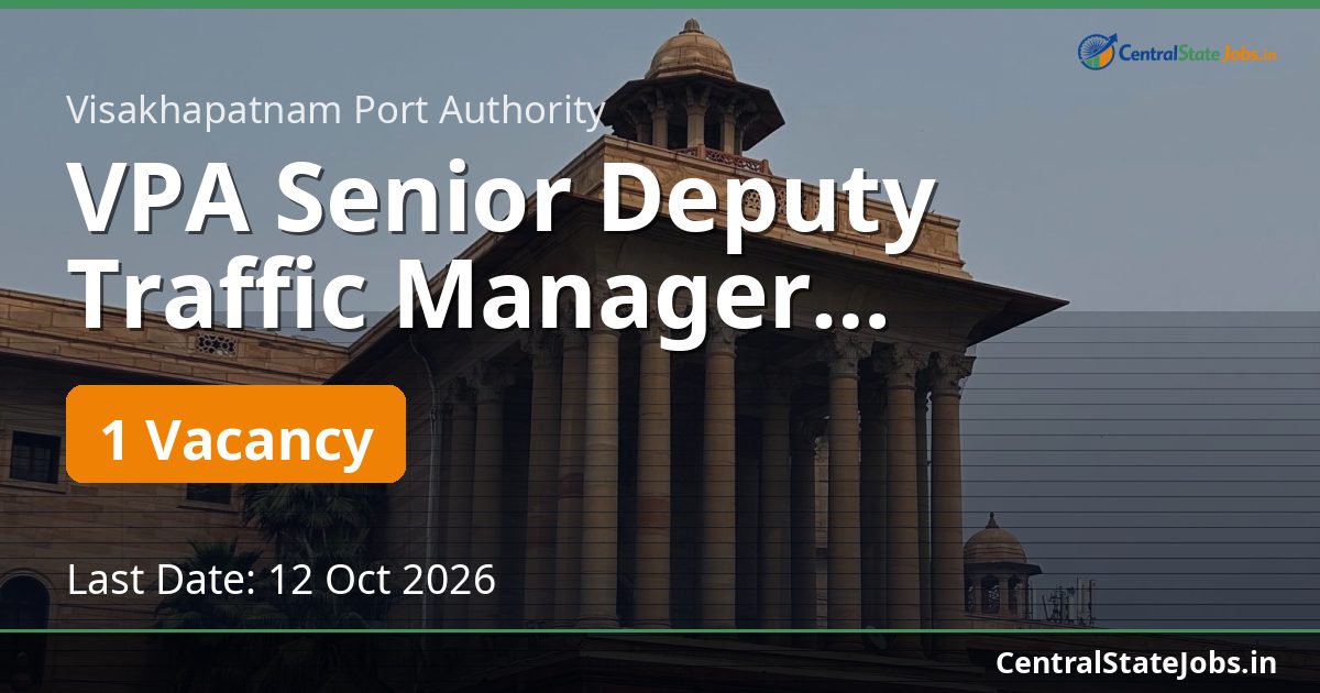 VPA Senior Deputy Traffic Manager Recruitment 2026