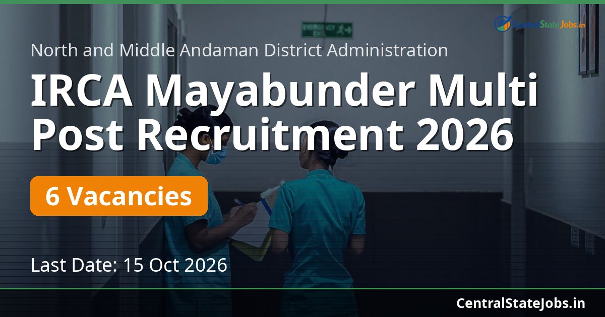 IRCA Mayabunder Multi Post Recruitment 2026
