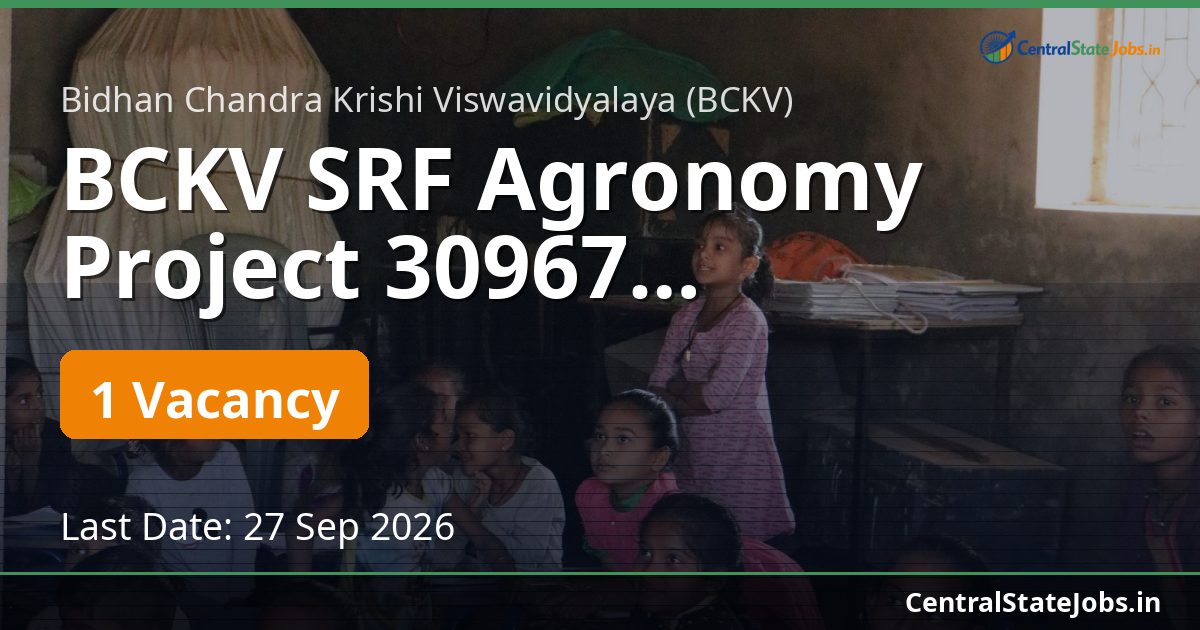 BCKV SRF Agronomy Project 30967 Recruitment 2026