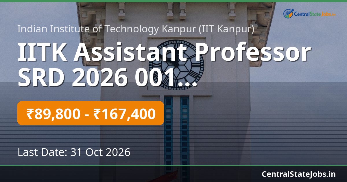 IITK Assistant Professor SRD 2026 001 Recruitment 2026