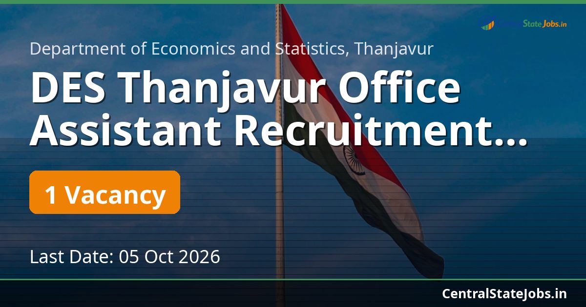DES Thanjavur Office Assistant Recruitment 2026