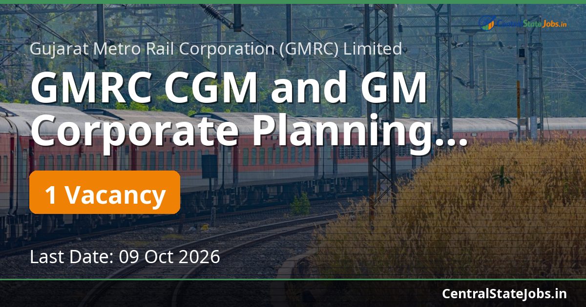 GMRC CGM and GM Corporate Planning Recruitment 2026