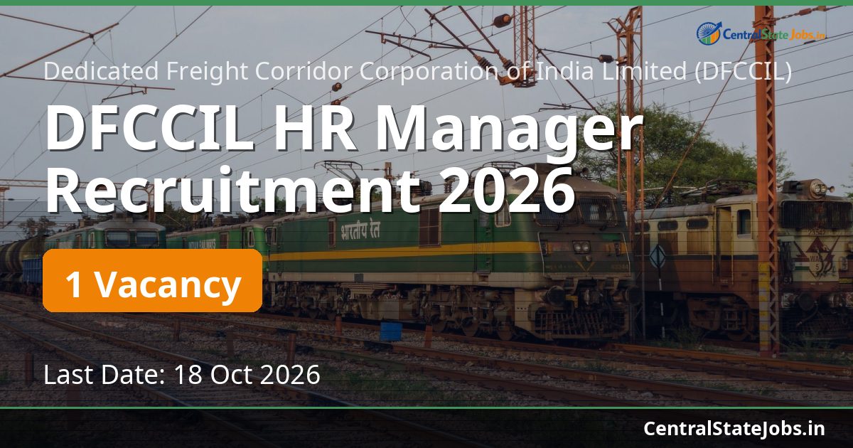 DFCCIL HR Manager Recruitment 2026