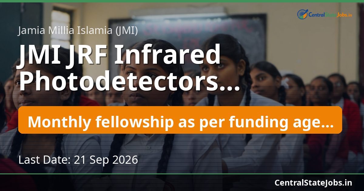 JMI JRF Infrared Photodetectors Recruitment 2026