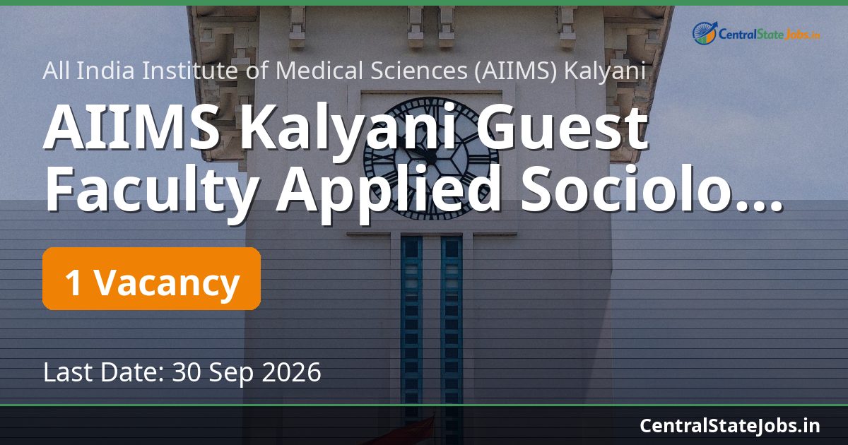 AIIMS Kalyani Guest Faculty Applied Sociology 2026