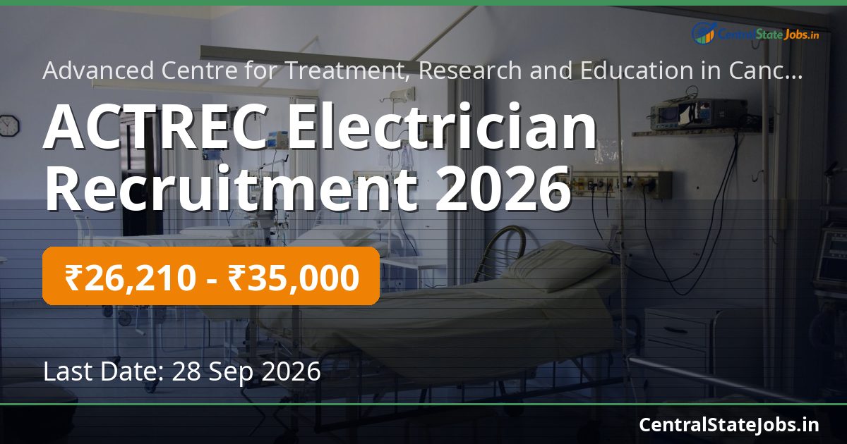 ACTREC Electrician Recruitment 2026