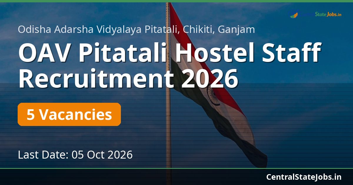 OAV Pitatali Hostel Staff Recruitment 2026