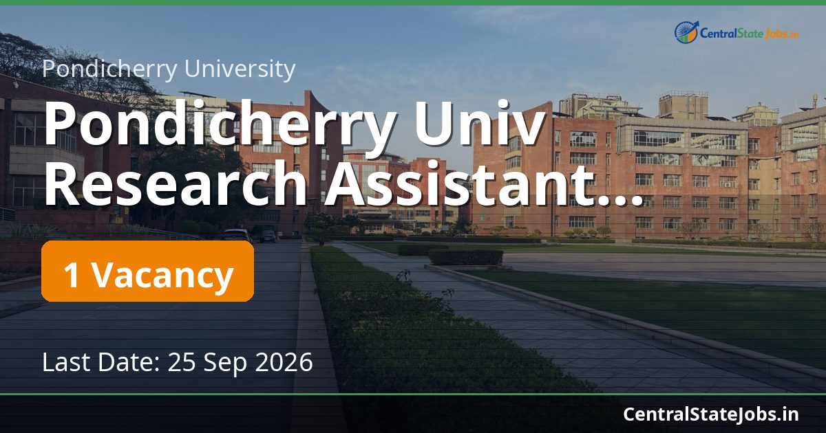 Pondicherry Univ Research Assistant Banking Tech 2026