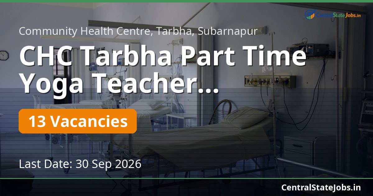 CHC Tarbha Part Time Yoga Teacher Recruitment 2026
