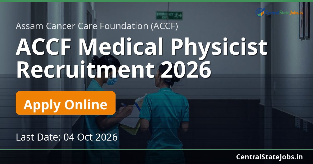 ACCF Medical Physicist Recruitment 2026