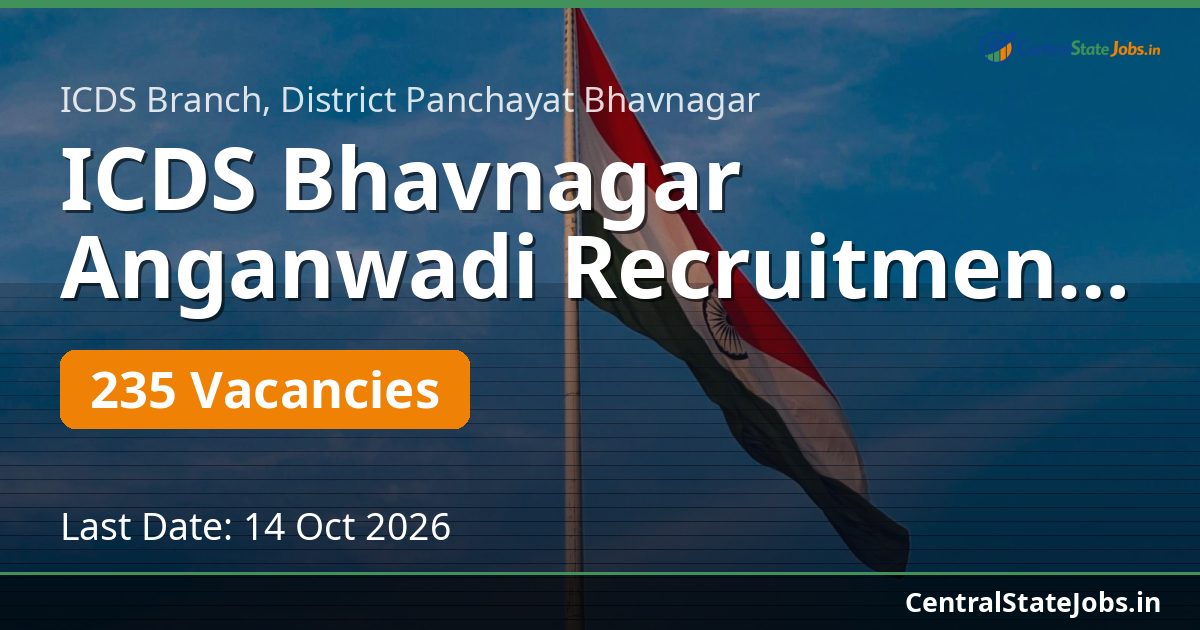 ICDS Bhavnagar Anganwadi Recruitment 2026 — 235 Vacancies