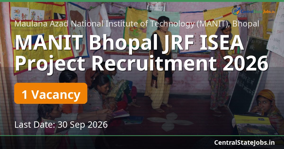 MANIT Bhopal JRF ISEA Project Recruitment 2026