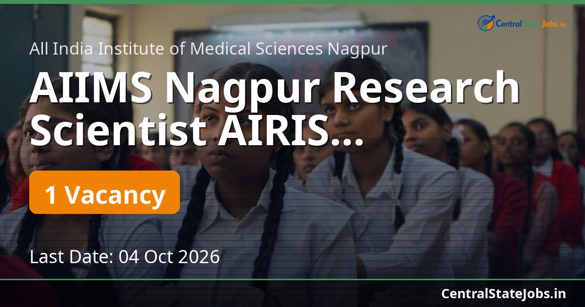 AIIMS Nagpur Research Scientist AIRIS Recruitment 2026