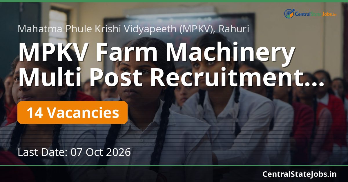 MPKV Farm Machinery Multi Post Recruitment 2026