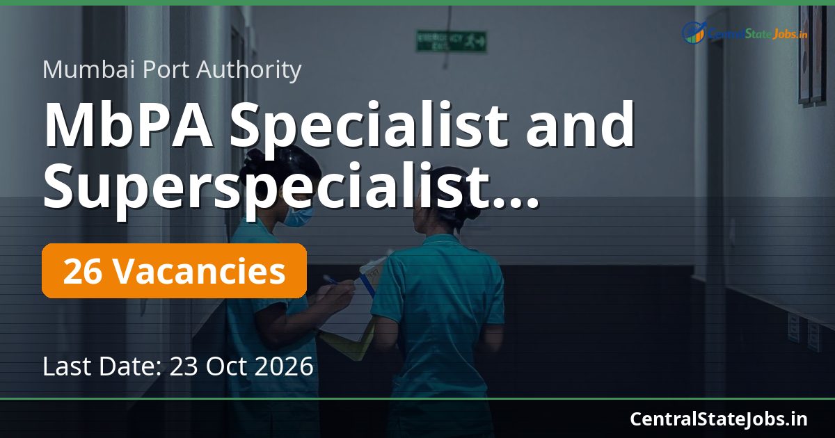 MbPA Specialist and Superspecialist Recruitment 2026