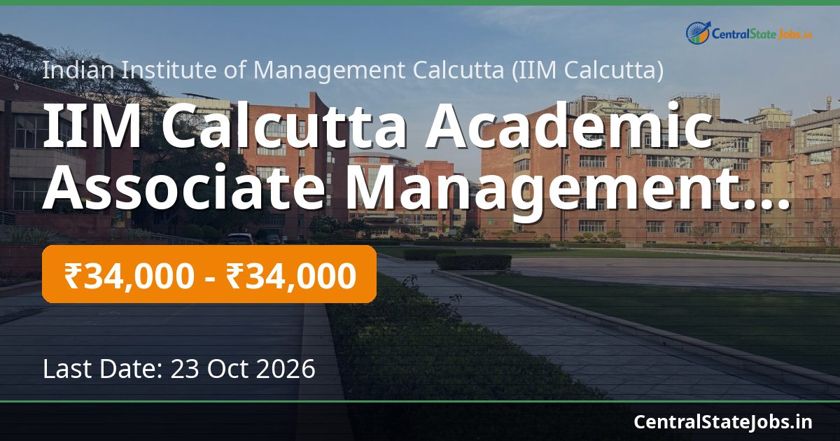 IIM Calcutta Academic Associate Management Recruitment 2026