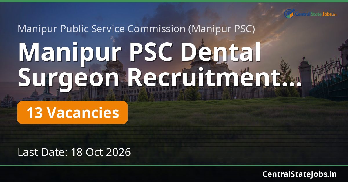 Manipur PSC Dental Surgeon Recruitment 2026