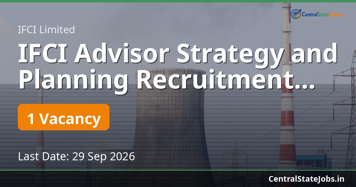 IFCI Advisor Strategy and Planning Recruitment 2026