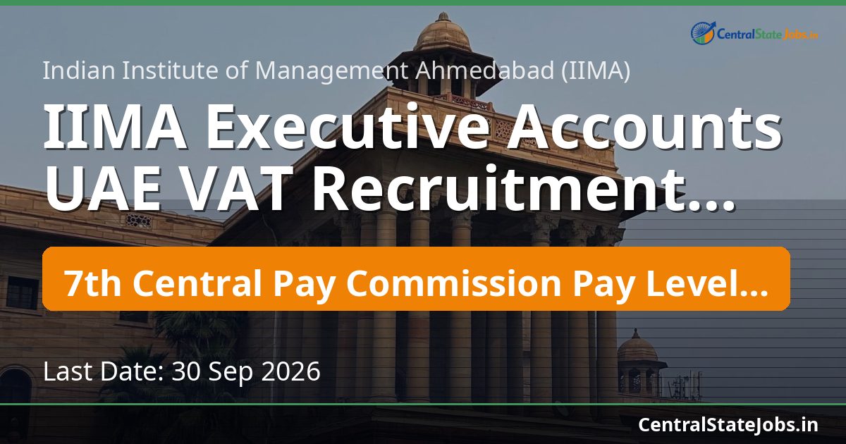 IIMA Executive Accounts UAE VAT Recruitment 2026