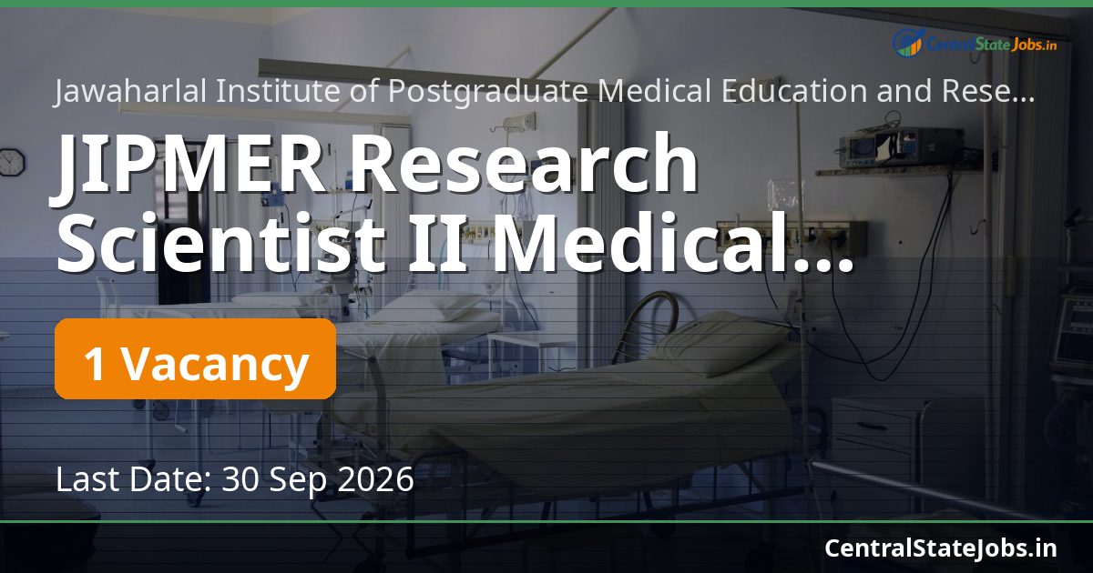 JIPMER Research Scientist II Medical IMPACT NCD 2026