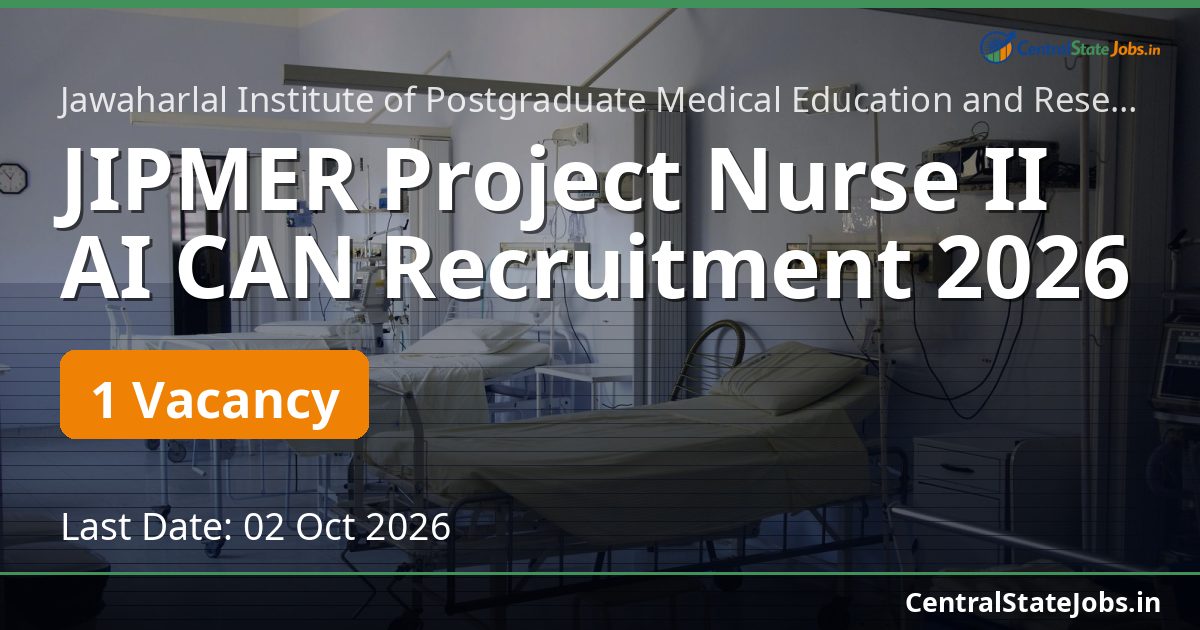 JIPMER Project Nurse II AI CAN Recruitment 2026