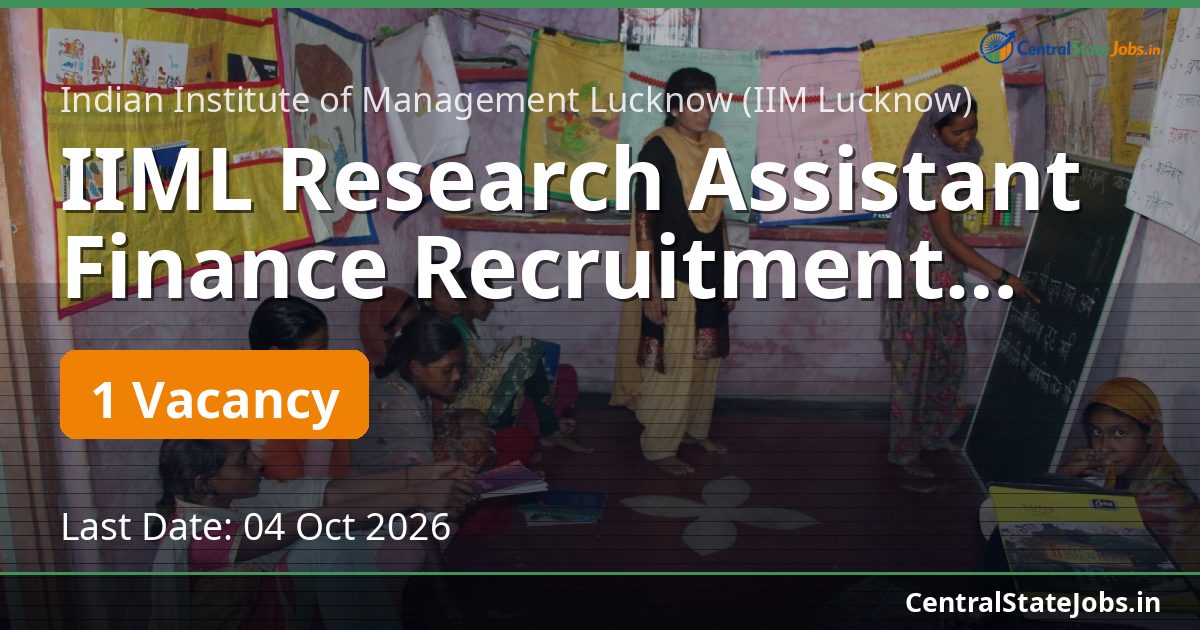IIML Research Assistant Finance Recruitment 2026