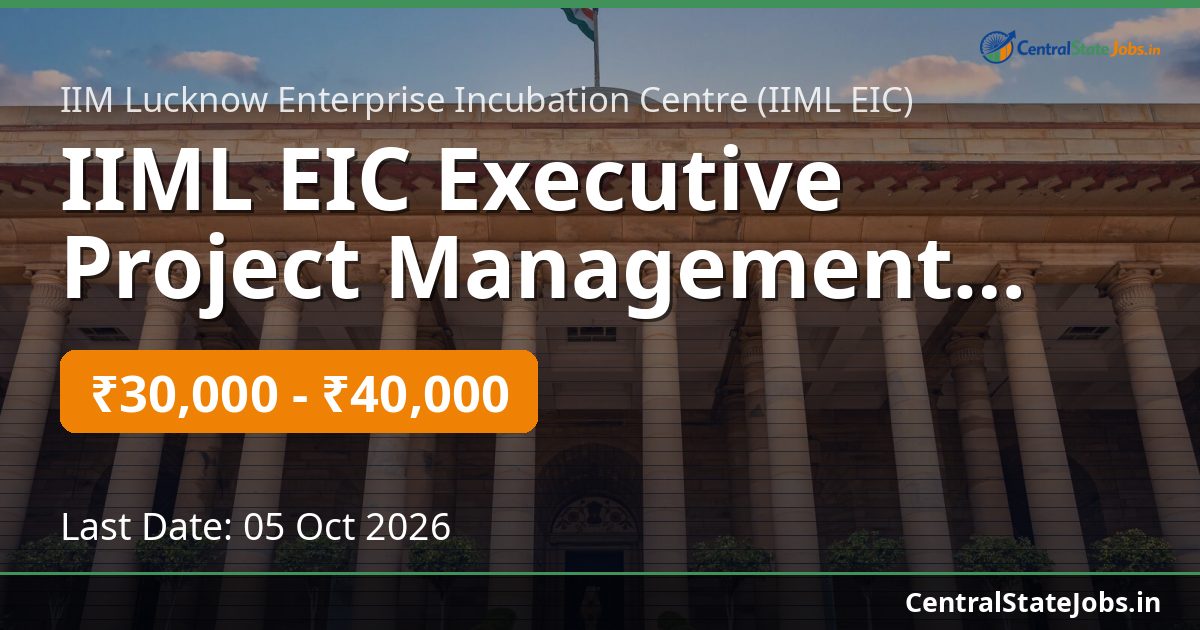 IIML EIC Executive Project Management Recruitment 2026