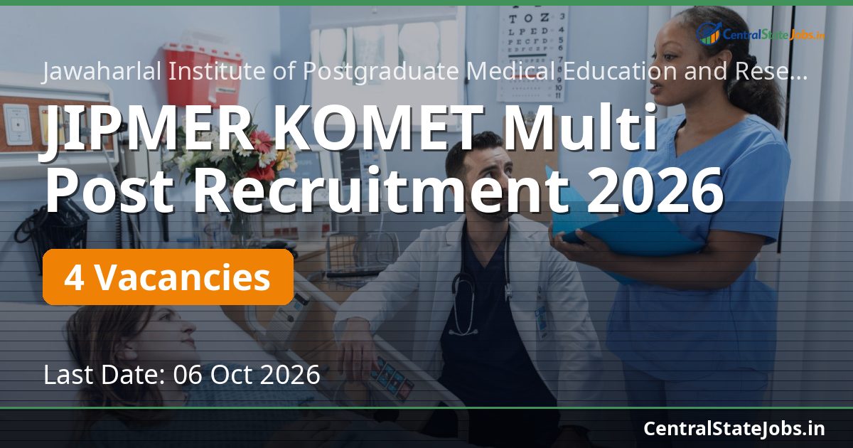 JIPMER KOMET Multi Post Recruitment 2026