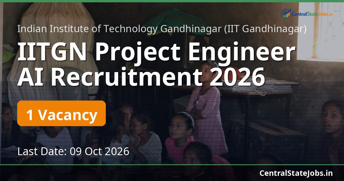 IITGN Project Engineer AI Recruitment 2026