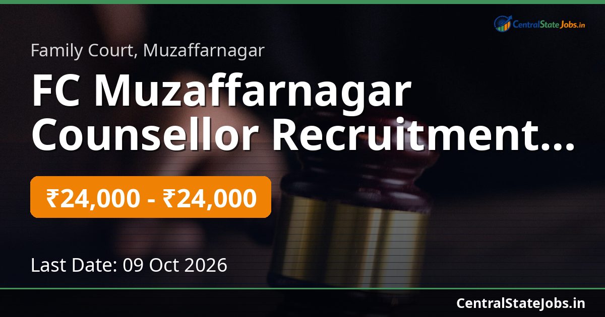 FC Muzaffarnagar Counsellor Recruitment 2026