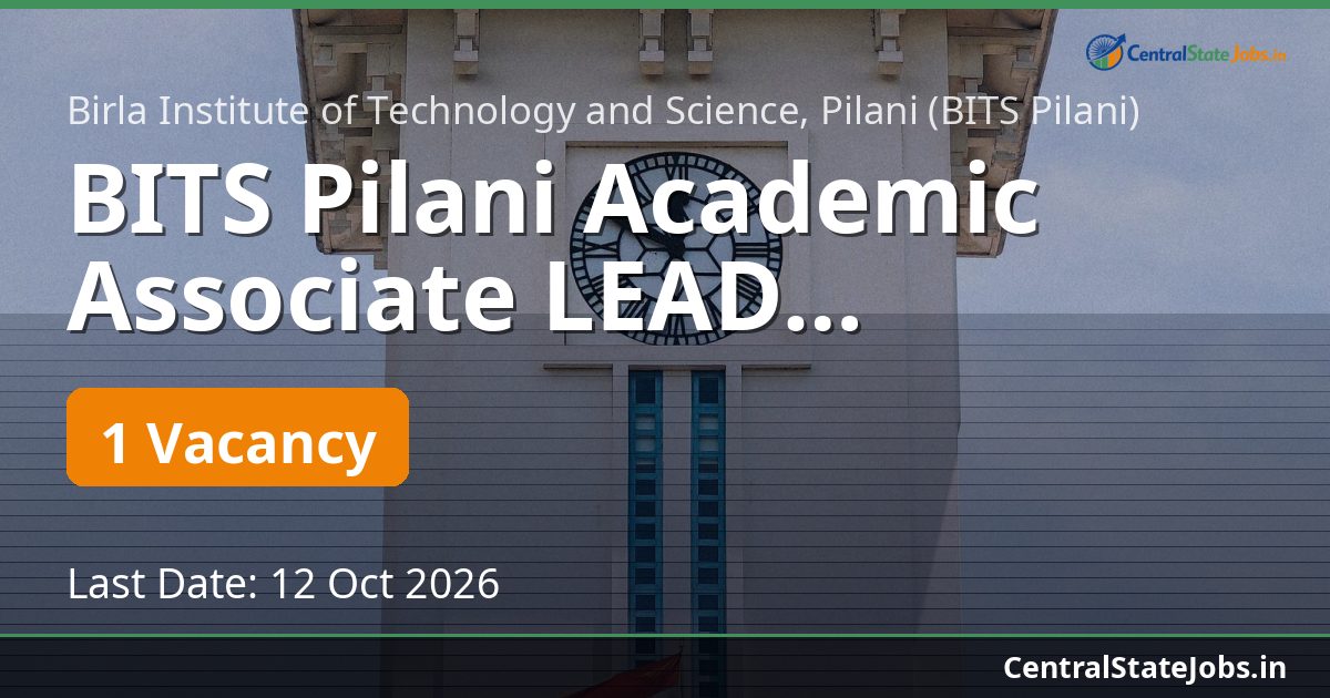 BITS Pilani Academic Associate LEAD Recruitment 2026