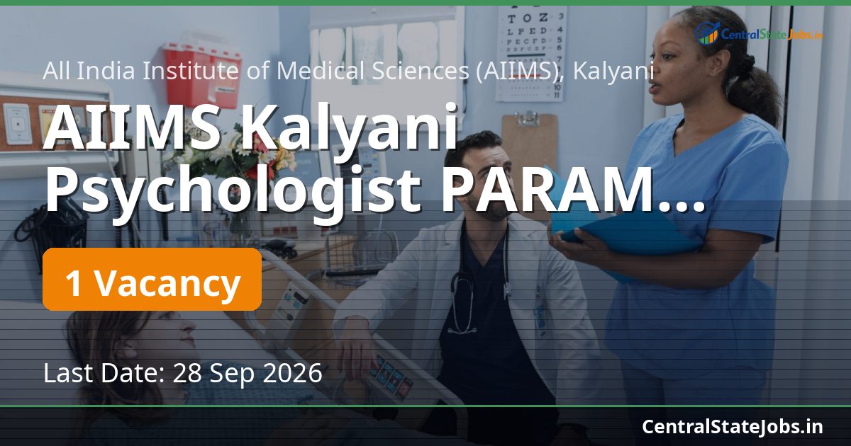 AIIMS Kalyani Psychologist PARAM Recruitment 2026
