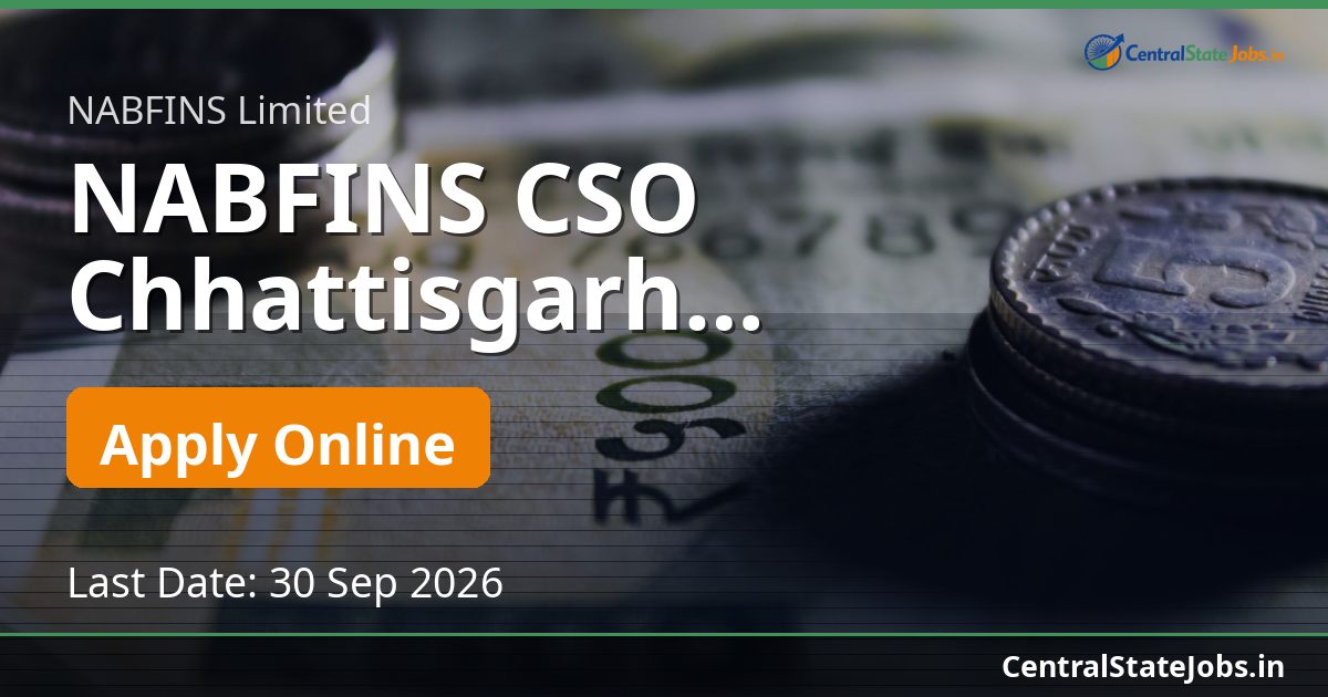 NABFINS CSO Chhattisgarh Recruitment 2026