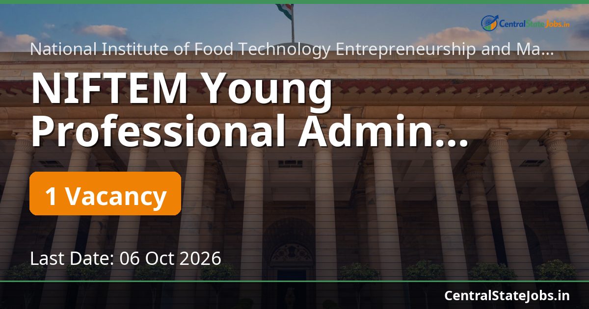 NIFTEM Young Professional Admin Recruitment 2026